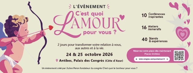 bannière pour le congrès c'est quoi l'amour pour vous, les 24-25 octobre 2026 à Antibes Juans-les-Pins